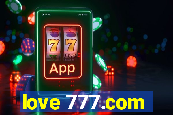 love 777.com